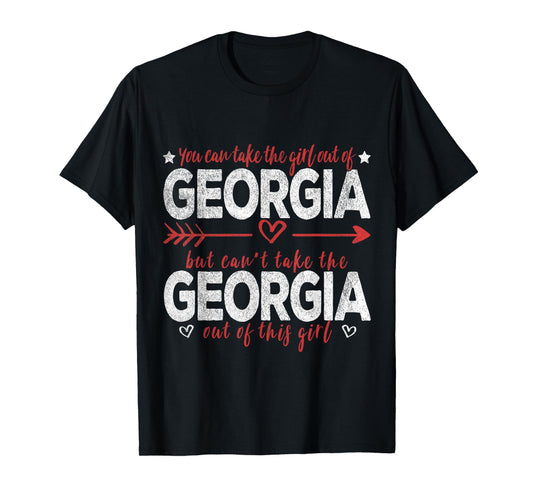Girl Out Of Georgia Hometown Home Georgia T-Shirt