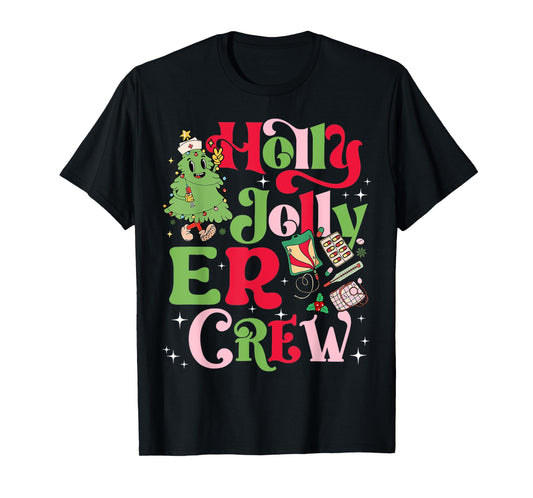 Holly Xmas Jolly ER Nurse Christmas Emergency Room Tech Aid T-Shirt