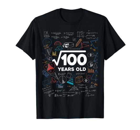 Square Root Of 100 10th Birthday Math Lover 10 Year Old Bday T-Shirt