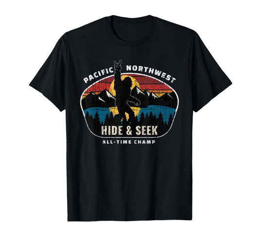 Pacific Northwest Bigfoot Hide and Seek Champ Sasquatch Gift T-Shirt
