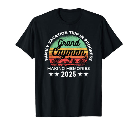 2025 Family Vacation Grand Cayman Trip in Progress Traveler T-Shirt