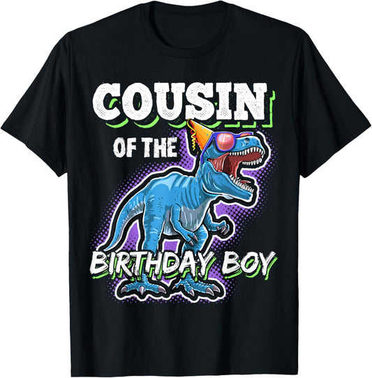 Cousin of the Birthday Boy Matching Family Dinosaur Birthday T-Shirt