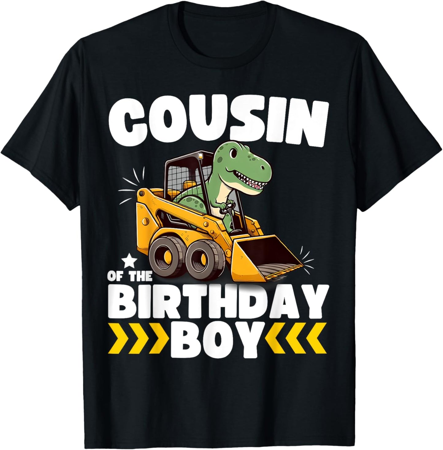 Cousin of the Birthday Boy Dinosaur Construction Worker Bday T-Shirt