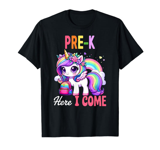 Pre-K Here I Come Unicorn Girls First Day Back To School T-Shirt