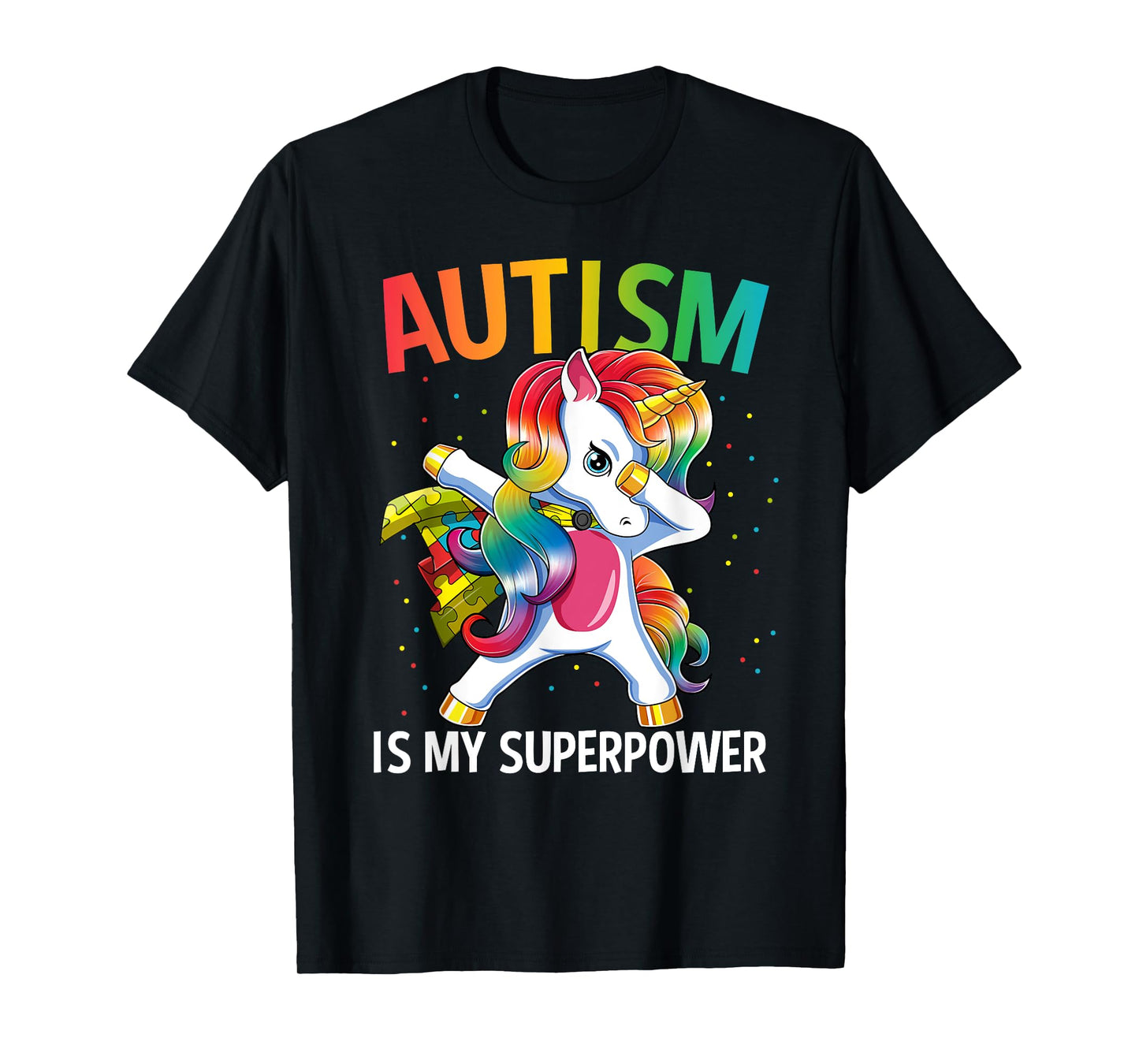 Autism Is My Superpower Dabbing Unicorn T-Shirt