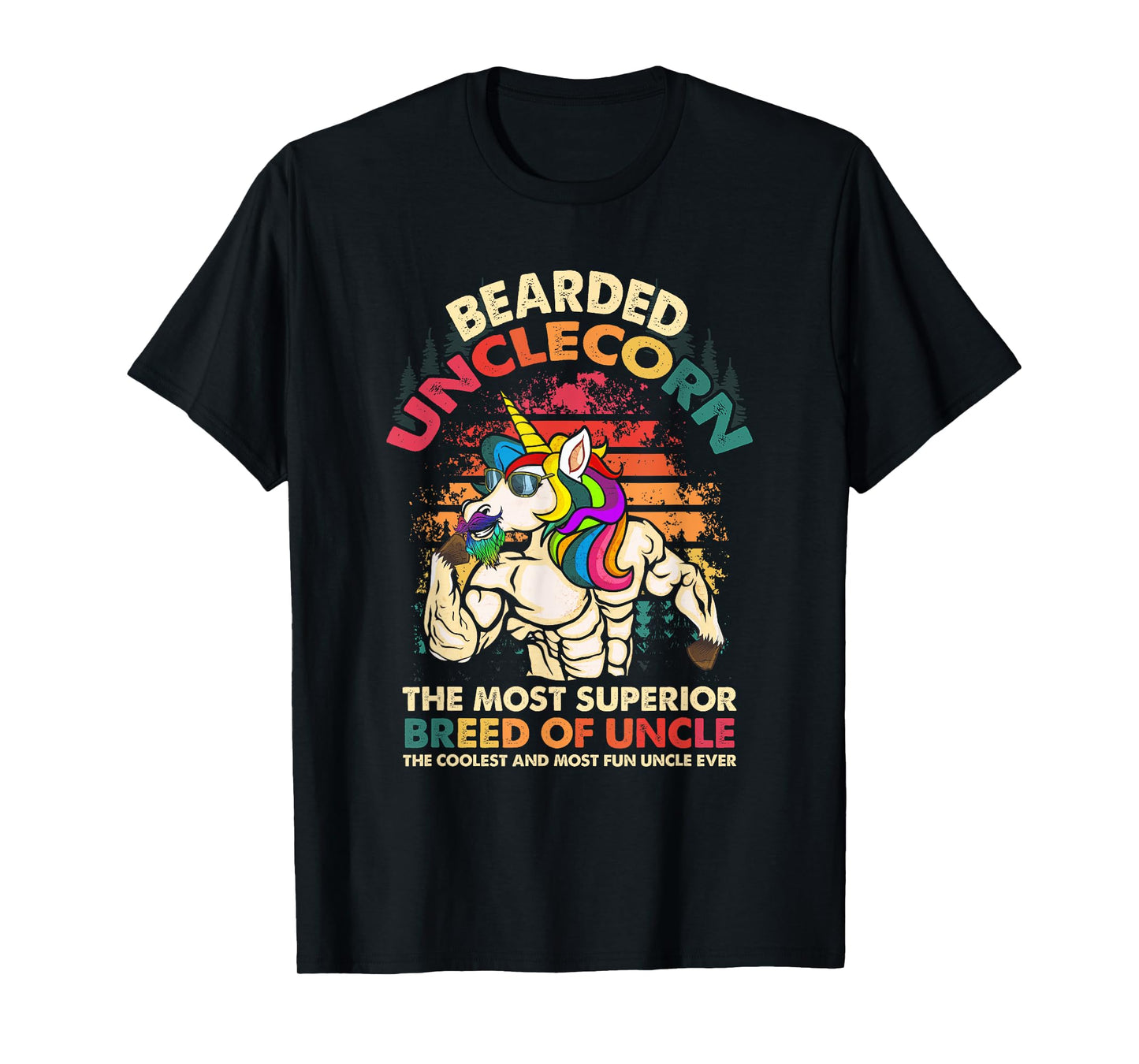 Bearded Unclecorn The Most Superior Breed Of Uncle Unicorn T-Shirt