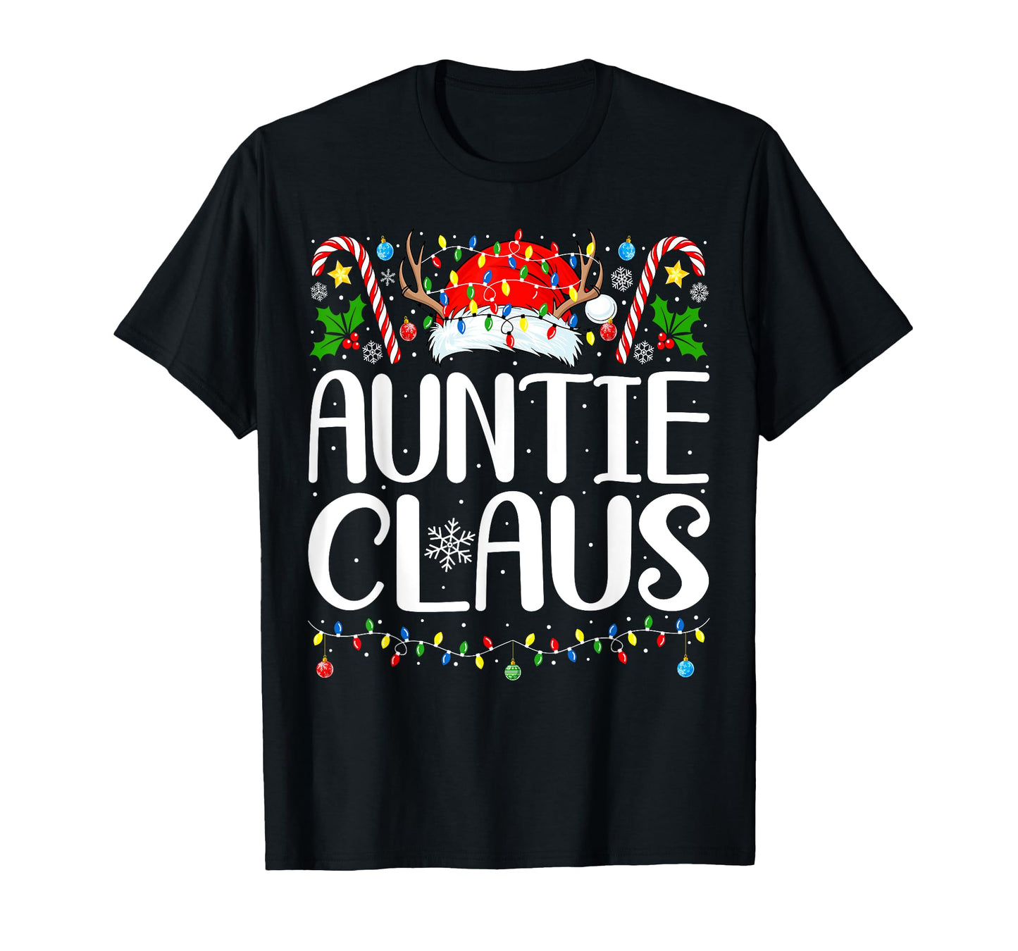 Auntie Claus Christmas Aunt Xmas Matching Family Christmas T-Shirt