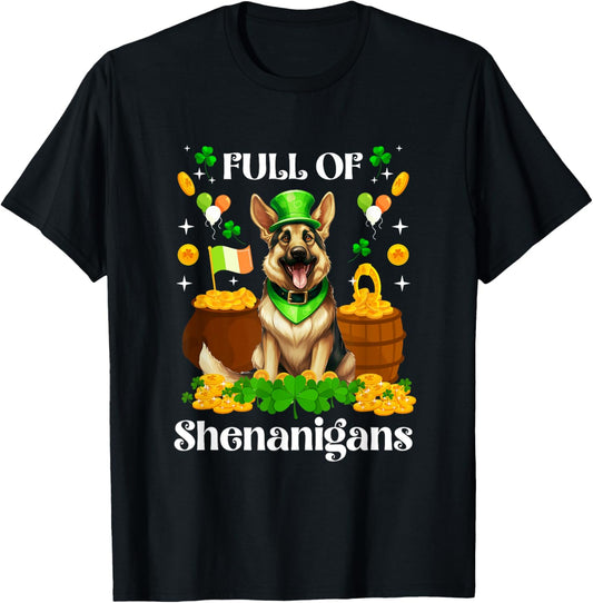 Full Of Shenanigans German Shepherd St Patrick's Day Dog T-Shirt
