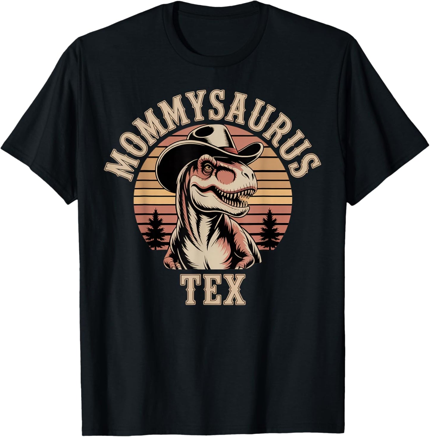 Funny Mommysaurus T-Rex Cowboy for Mother's Day T-Shirt