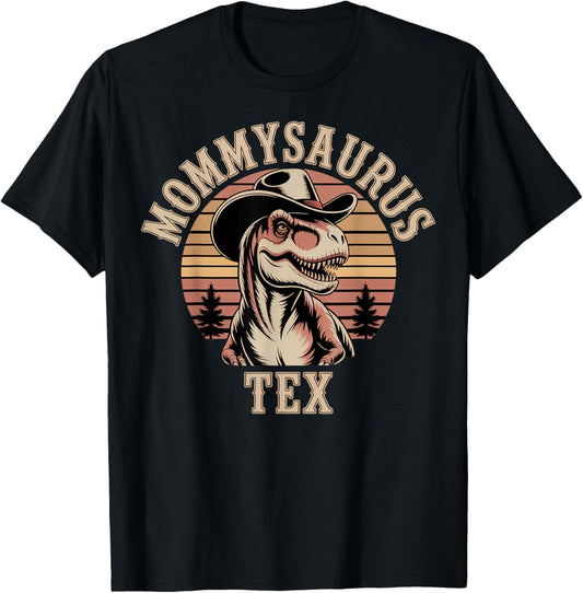 Funny Mommysaurus T-Rex Cowboy for Mother's Day T-Shirt