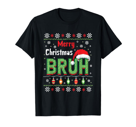 Merry Christmas Bruh Funny Meme Xmas Celebration T-Shirt
