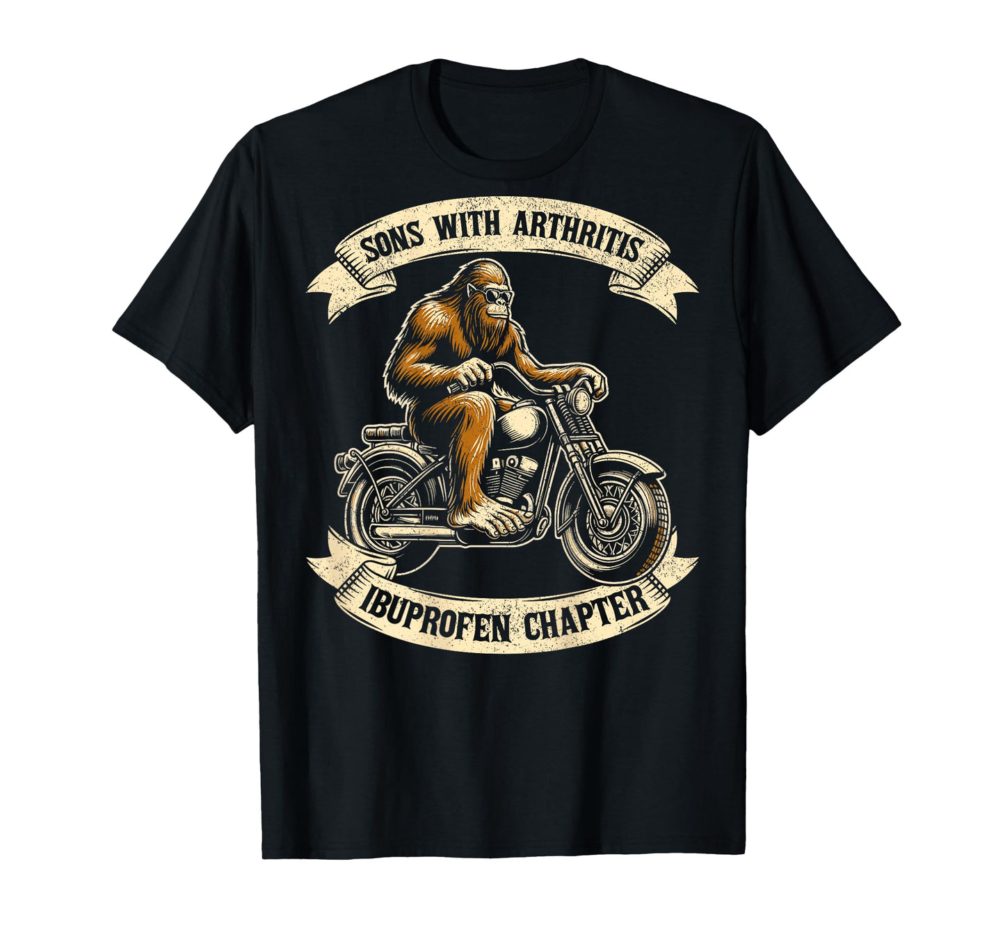 Bigfoot sons with arthritis ibuprofen chapter design on back T-Shirt