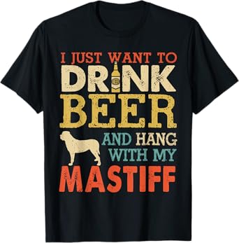 Mastiff Dad Drink Beer Hang With Dog Funny Men Vintage T-Shirt
