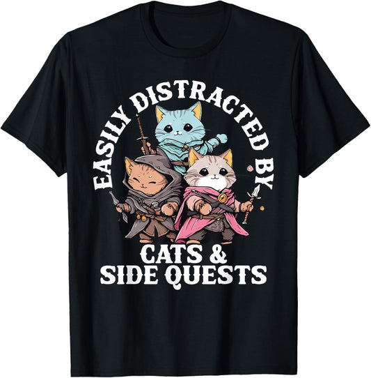Cats Side Quest Distracted Tabletop Funny Men Women Kids Dad T-Shirt