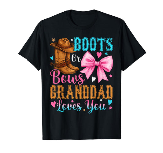 Boots or Bows Granddad Loves You Gender Reveal Family T-Shirt