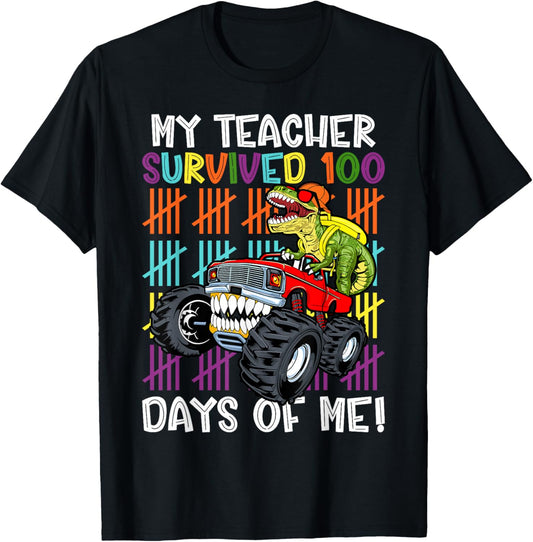 100th Day Of School My Teacher Survived 100 Days Dinosaur T-Shirt