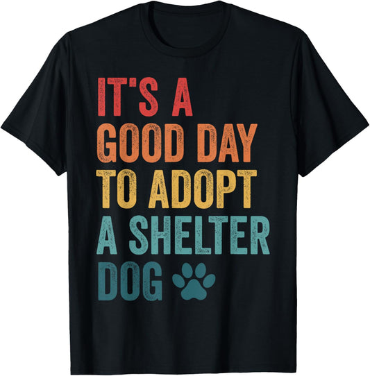 Adopt Rescue Dog Pet Adoption Animal Shelter Vintage T-Shirt