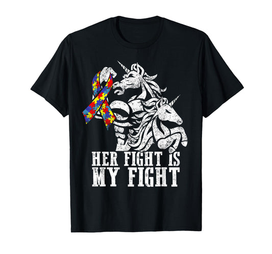 Her Fight is My Fight Autism Ribbon Unicorn Dad Daughter T-Shirt