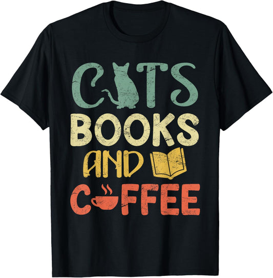 Cats books and coffee Cafe Coffee Drinker T-Shirt