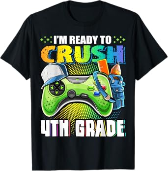 I'm Ready to Crush 4th Grade Back to School Video Game Boys T-Shirt