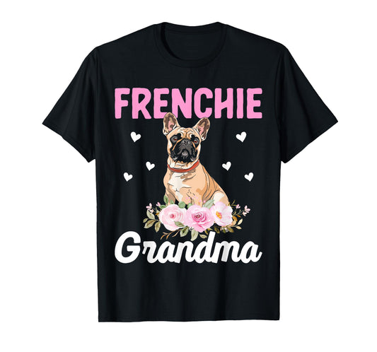 Frenchie Grandma - French Bulldog Grandma T-Shirt