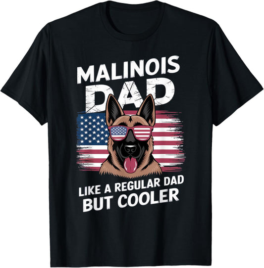 Malinois Dad – Funny Father’s Day Dog Design T-Shirt