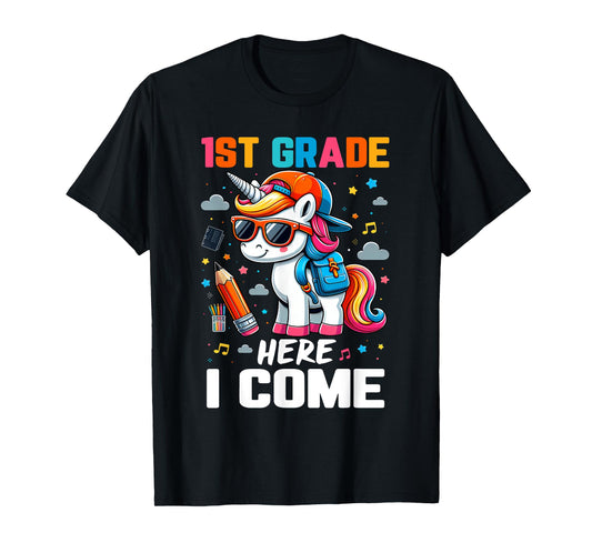 First 1st Grade Here I Come Shirt First Day Of School Girls T-Shirt
