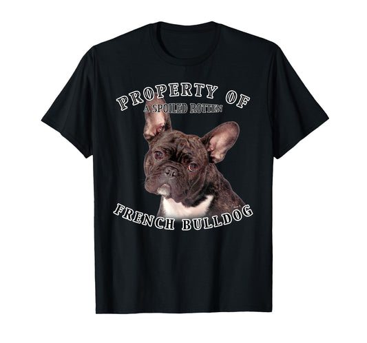 French Bulldog Brindle Owner Funny French Bulldog T-Shirt