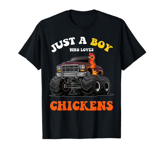 Just a Boy Who Loves Chickens And Monster Truck Kids Boys T-Shirt