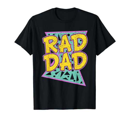 Father's Day Gift T-Shirt for Daddy Rad Dad Shirt T-Shirt