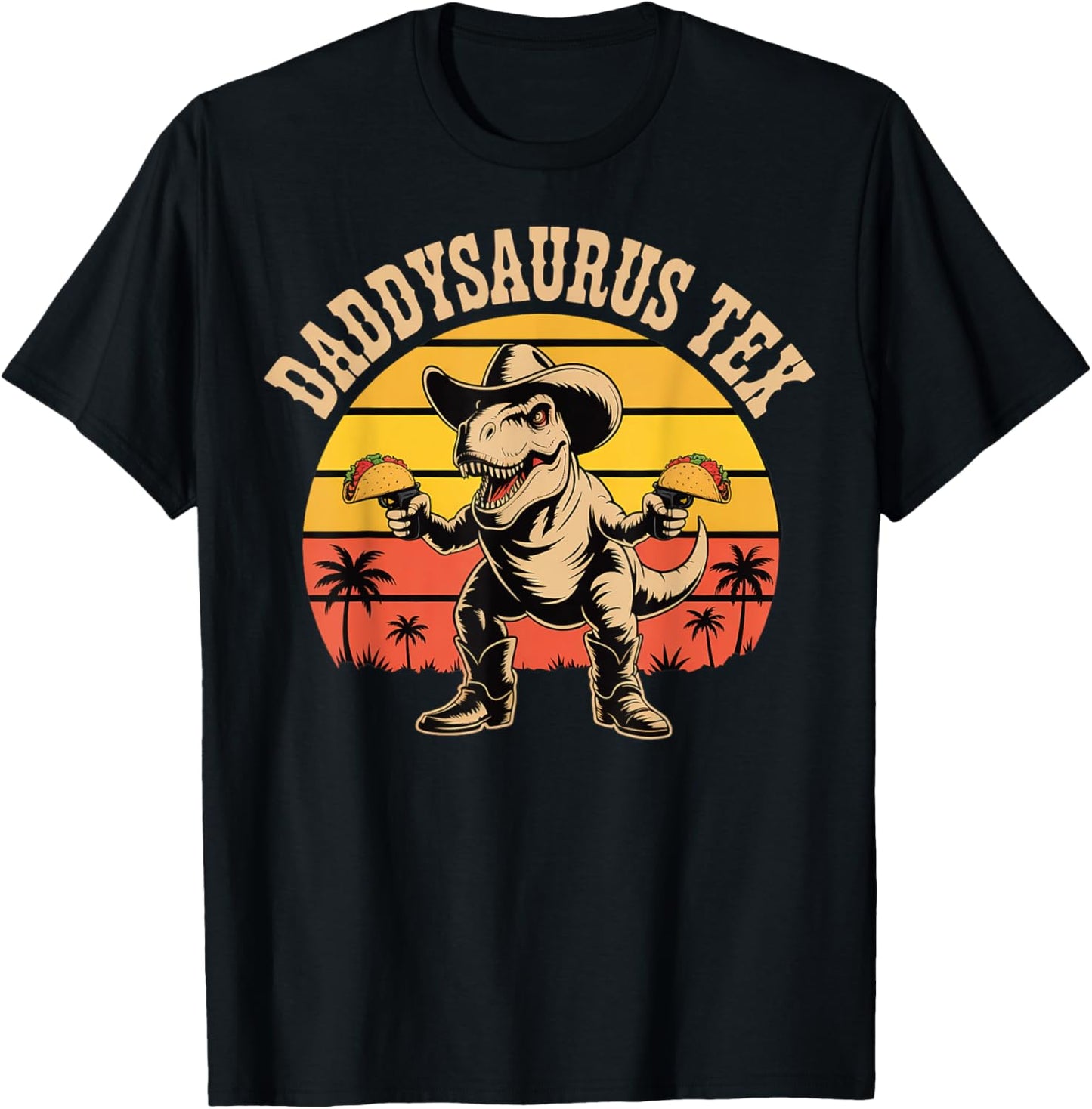 Daddysaurus Tex - Funny Dinosaur with Tacos T-Shirt