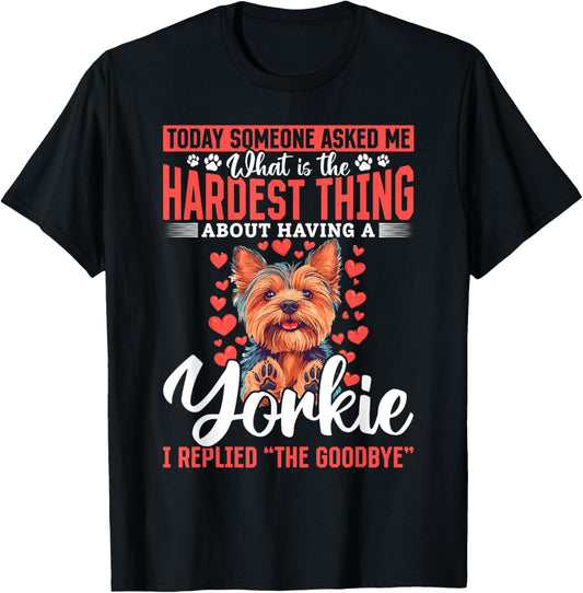 Yorkshire Terrier Yorkie Dog Owner T-Shirt