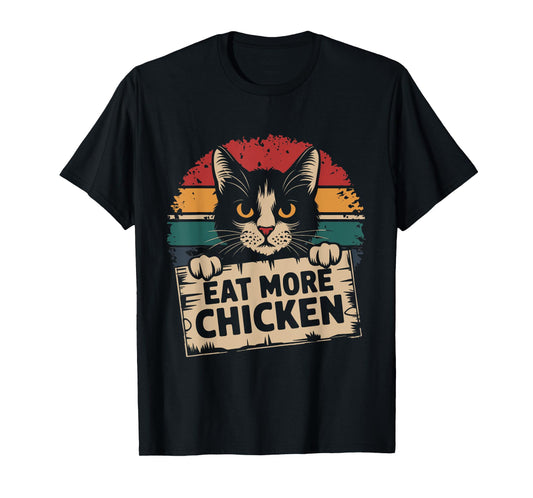 They Are Eating the Cats Pets Eat More Chicken Funny Trump T-Shirt