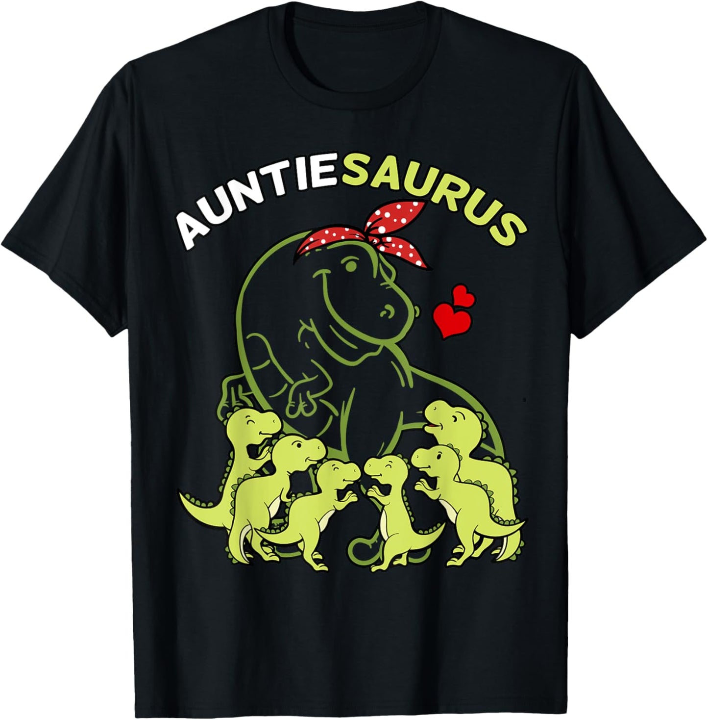 Auntiesaurus Auntie 6 Kids Dinosaur Family Day T-Shirt
