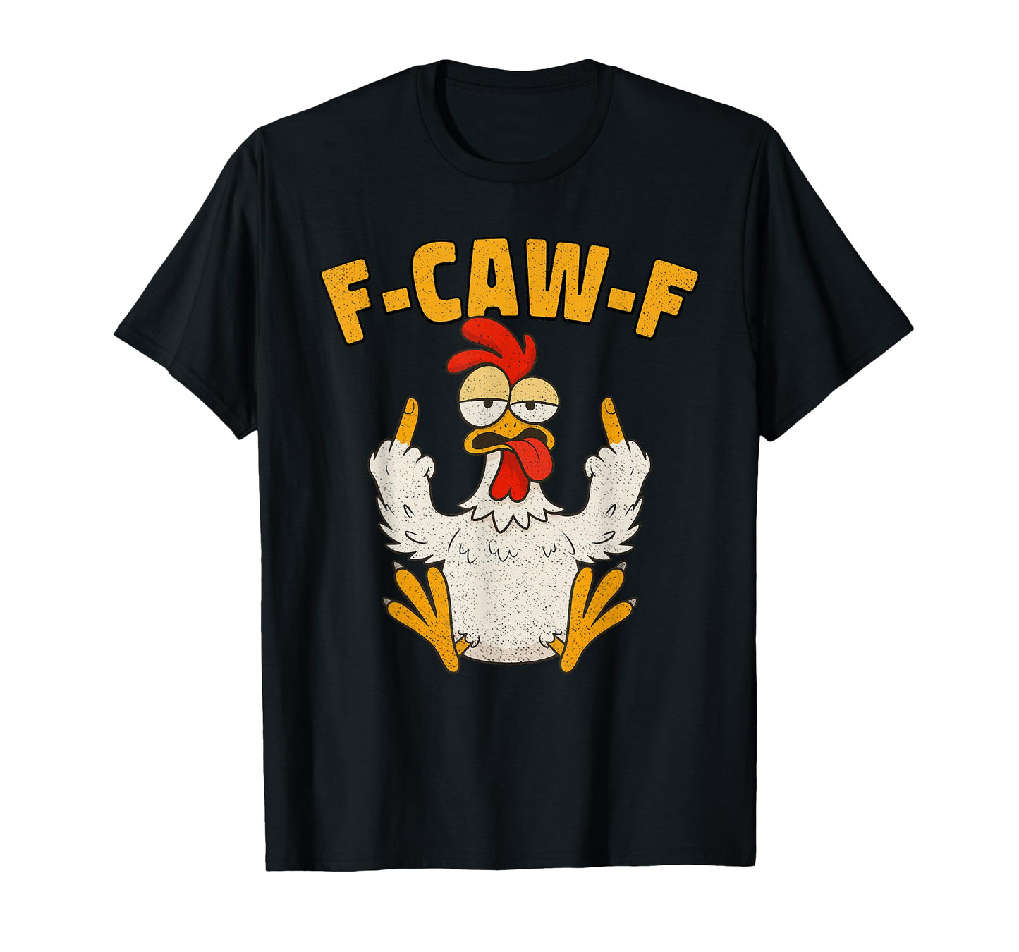 F Caw F Rooster Funny Bird Fcawf Chicken Whisperer Fawk Off T-Shirt