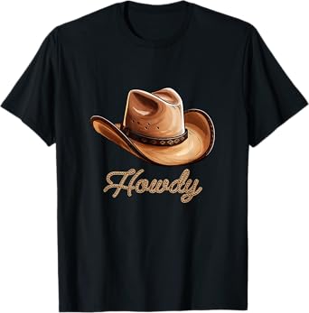 Howdy Cowboy Hat Funny Western Rodeo T-Shirt
