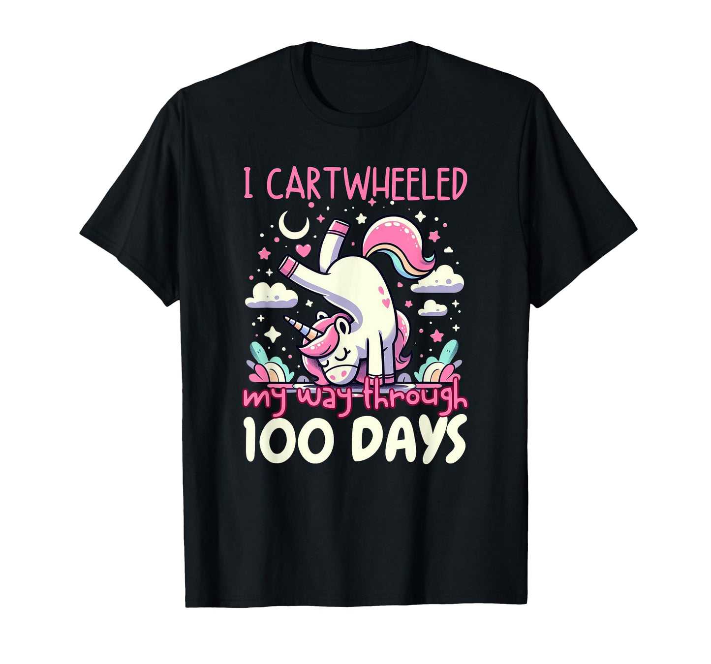 Unicorn 100 Days Of School Cartwheel 100th Day Of School T-Shirt