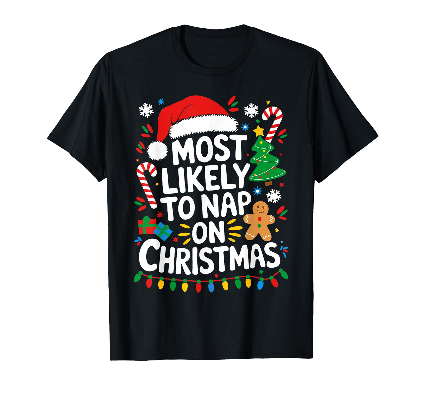 Most Likely To Nap On Christmas Shirt Matching Family Xmas T-Shirt