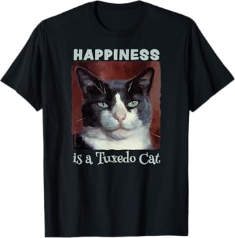 Cute Tuxedo Cat T-Shirt - Happiness is a Tuxedo Cat Men Women Kids T-Shirt