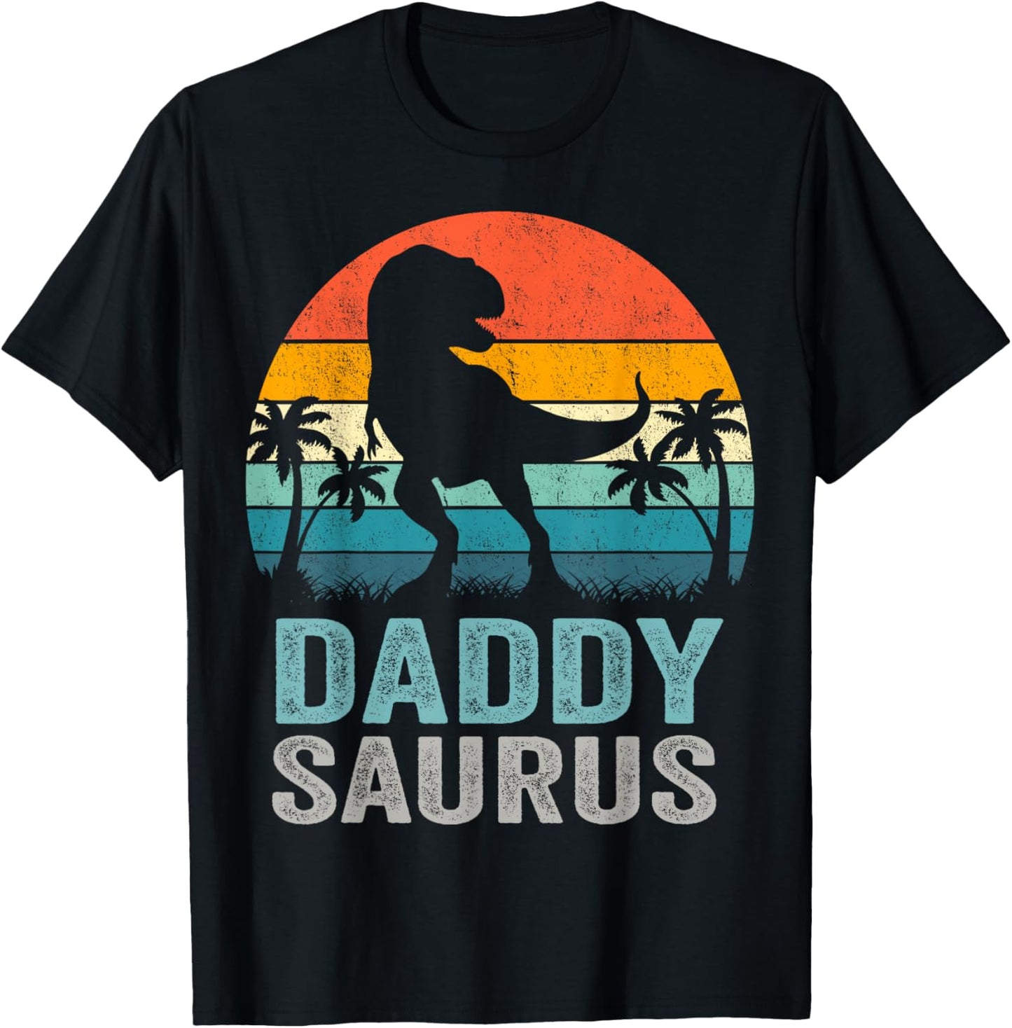 Daddysaurus Funny Father's Day T rex Daddy Saurus Men T-Shirt
