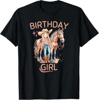 Birthday Girl, Horse Lover, and Cowgirl, Birthday T-Shirt