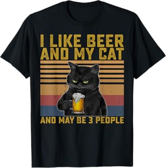 I Like Beer My Cat and Maybe 3 People Cat Lovers Gift T-Shirt