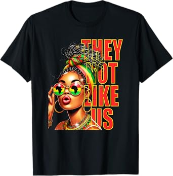 They Dont Like Us Juneteenth 1865, Afro America Woman T-Shirt
