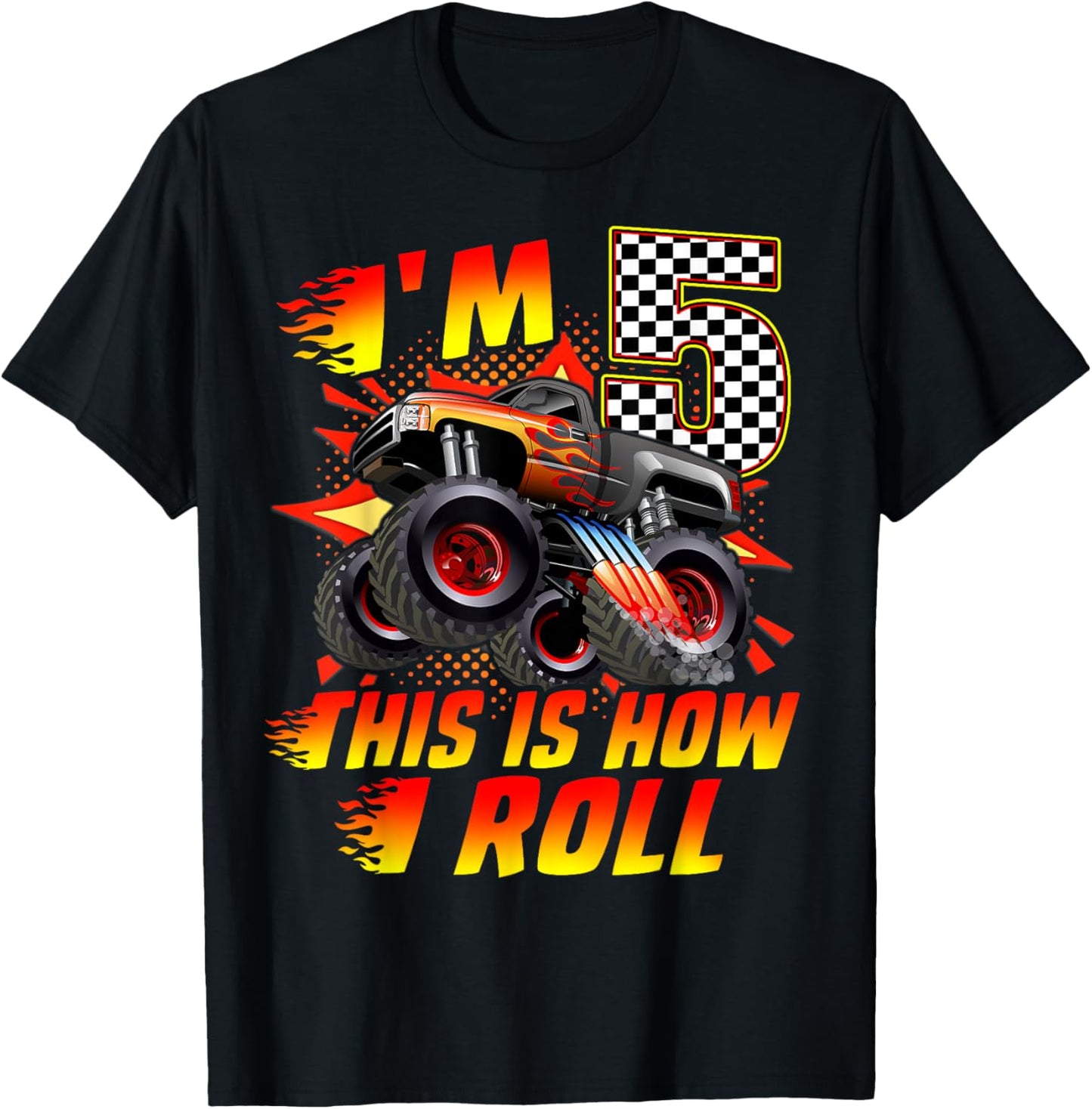 I'm 5 This Is How I Roll Monster Truck Car 5th Birthday Boys T-Shirt
