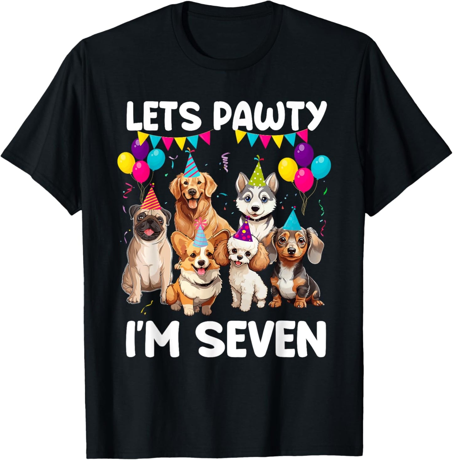Lets Pawty I'm Seven 7th Birthday Dogs Lover 7 Years Old T-Shirt