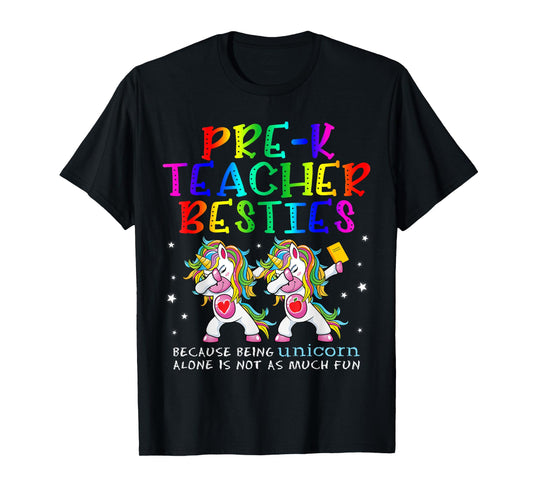 Pre-K Teacher Besties Teacher's Day Best Friend T-Shirt for Men Women