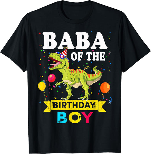 Baba Of The Birthday Boy Dinosaur T-Rex Matching Family T-Shirt