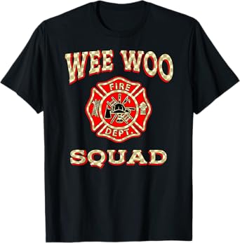 WEE WOO SQUAD Funny Firefighter Badge Marshal Fire Truck T-Shirt