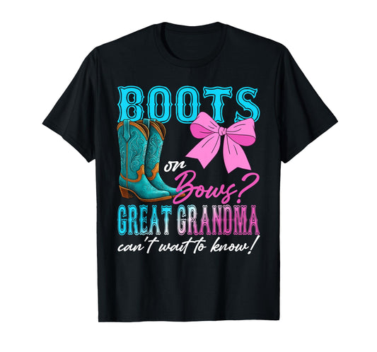 Boots or Bows Great Grandma Loves You Gender Reveal Party T-Shirt
