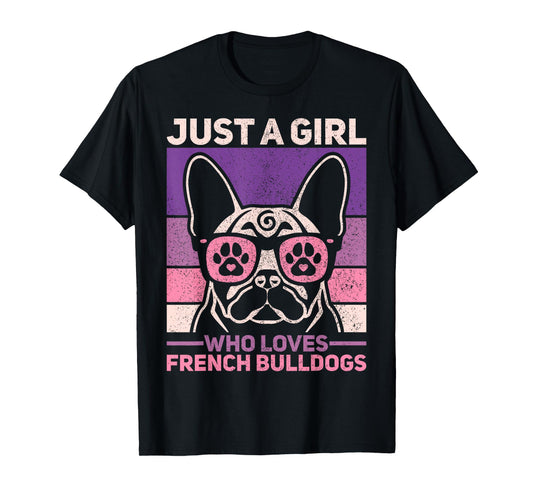 Retro Dog Lover Outfit Just A Girl Who Loves French Bulldogs T-Shirt